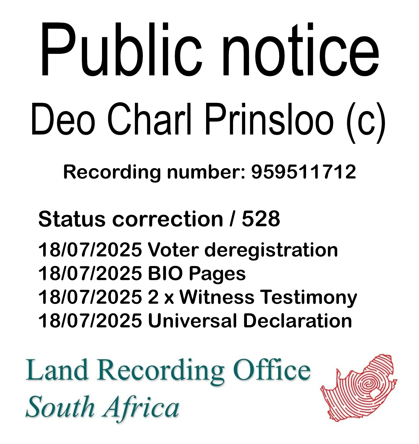 Public notice Deo Charl Prinsloo (c) Recording number 959511712